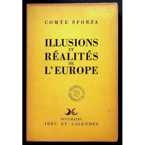 Illusions Et Réalités De L'europe