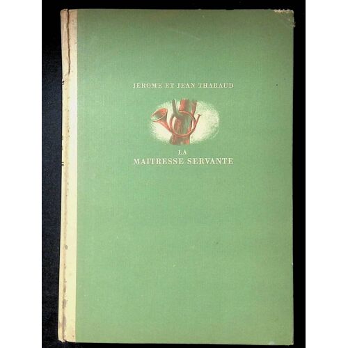 La Maîtresse Servante Roman Précédé De Les Hobereaux