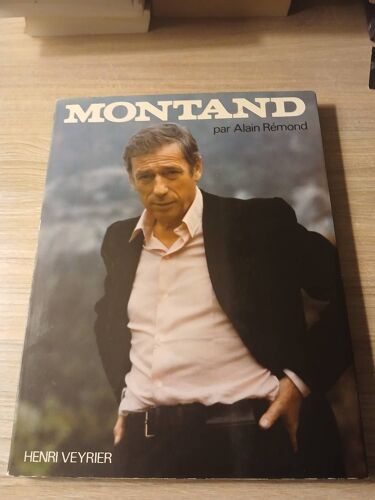 Montand, Par Alain Rémond