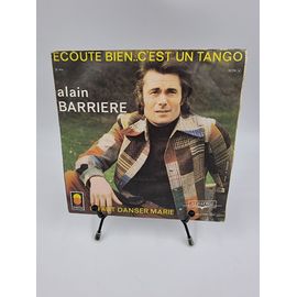 Vinyle 45 Tours Alain Barriere : Écoute Bien.. C’Est Un Tango / Il Faut Danser Marie Avec Fourreau