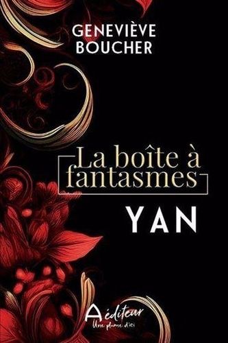 La Boîte À Fantasmes - Yan