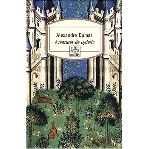 Aventures De Lyderic - Suivi De Les Deux Frères