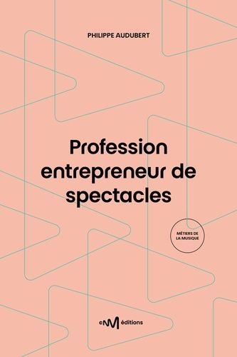 Profession Entrepreneur De Spectacles