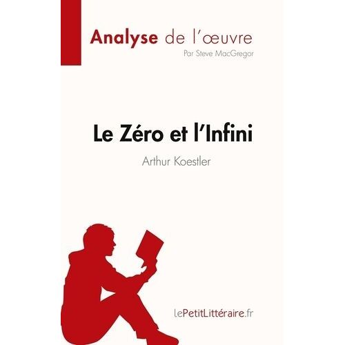 Le Zéro Et L'infini - Arthur Koestler