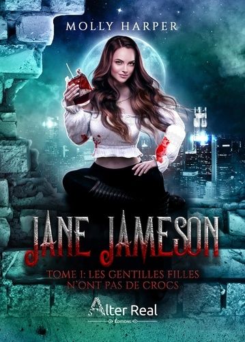 Jane Jameson - Tome 1 - Les Gentilles Filles N'ont Pas De Crocs