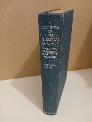 A Text-Book Of Qualitative Chemical Analysis Vogel, Arthur I. 1947