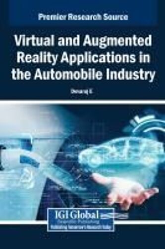 Virtual And Augmented Reality Applications In The Automobile Industry Paperback Book
