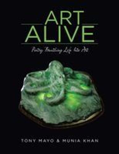 Art Alive: Poetry Breathing Life Into Art Paperback Book By Tony Mayo