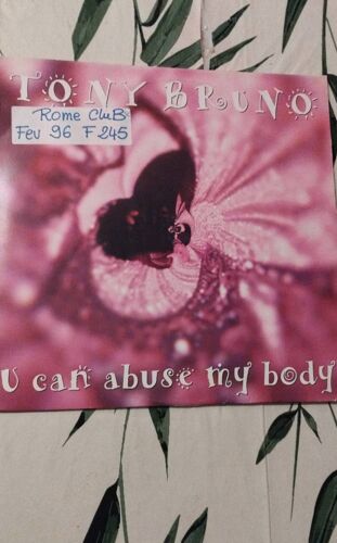 Tony Bruno U Can Abuse My Body Maxi Vinyle