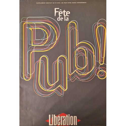 Fête De La Pub- Liberation Supplément Au N° 4794- 1996