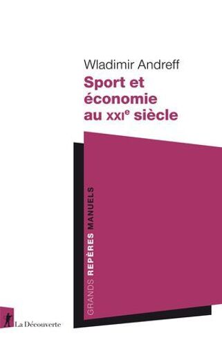 Sport Et Économie Au Xxie Siècle