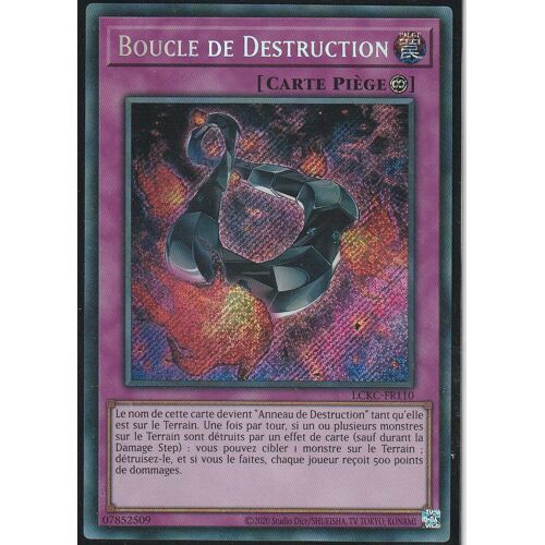 Carte Yu-Gi-Oh - Boucle De Destruction - Lckc-Fr110 - Secrète-Rare