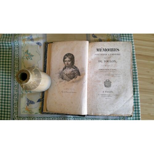 Zénon Pons. Mémoires Pour Servir À L'Histoire De La Ville De Toulon En 1793. Imprimerie Trouvé 1825