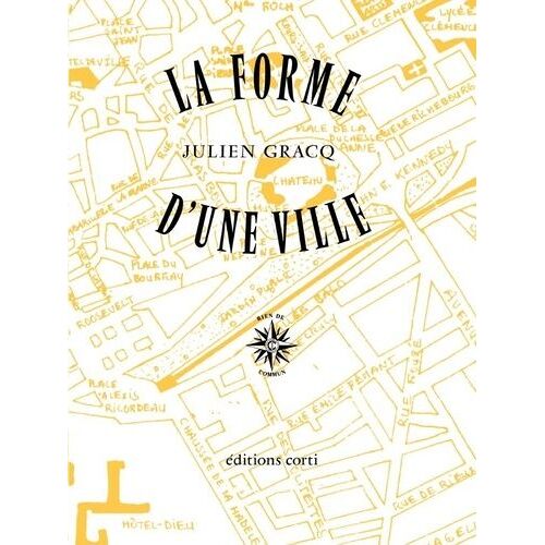 La Forme D'une Ville