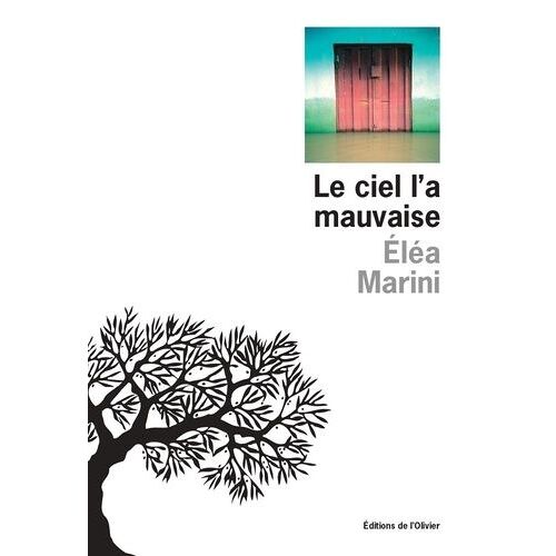Le Ciel L'a Mauvaise
