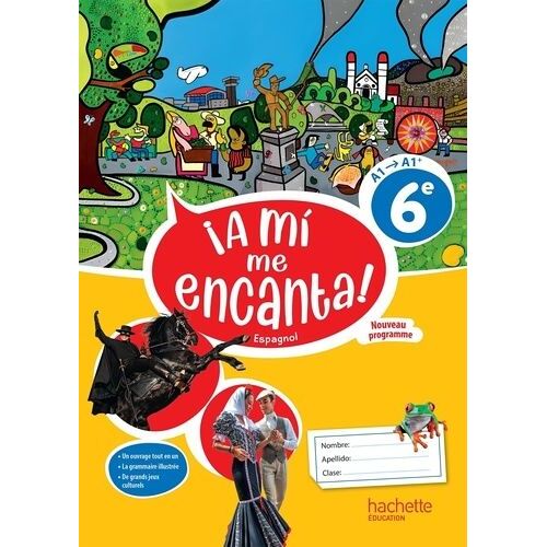 Espagnol 6e A Mi Me Encanta