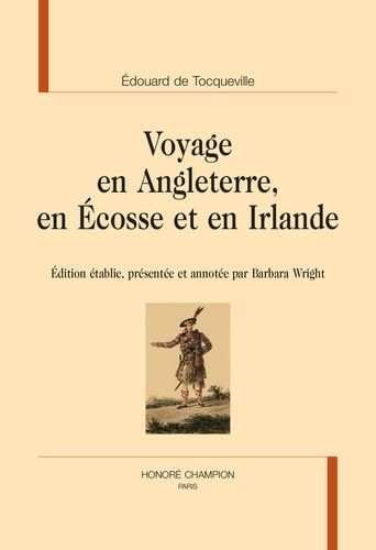 Voyage En Angleterre, En Ecosse Et En Irlande
