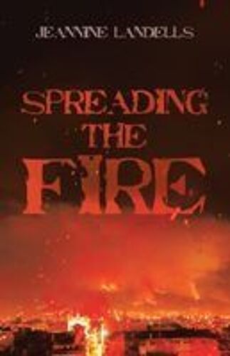 Spreading The Fire Paperback Book By Jeannine Landells