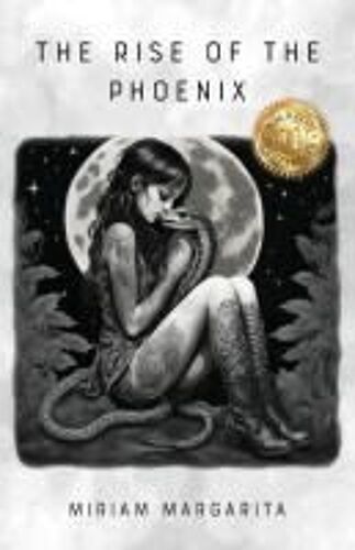 The Rise Of The Phoenix Paperback Book By Miriam Margarita