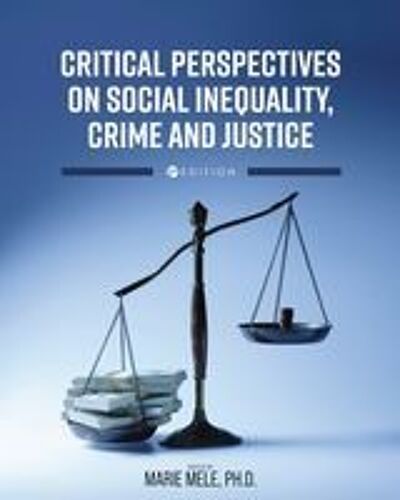 Critical Perspectives On Social Inequality, Crime, And Justice Paperback Book