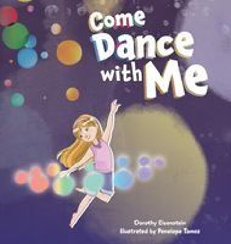 Come Dance With Me Paperback Book By Dorothy Eisenstein