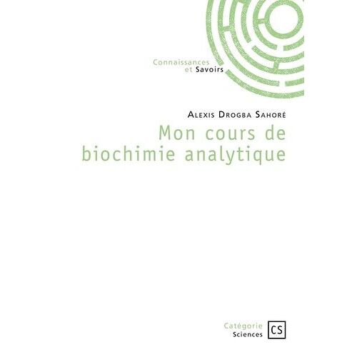 Mon Cours De Biochimie Analytique
