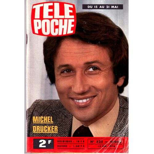 Tele Poche N° 535 1976 Michel Drucker/Rika Zarai (Pages Programme)