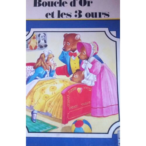Boucle D'Or Et Les 3 Ours