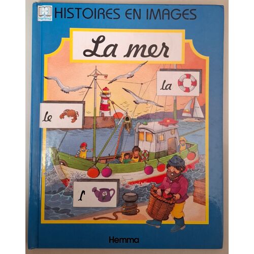 La Mer - Collection Histoires En Images