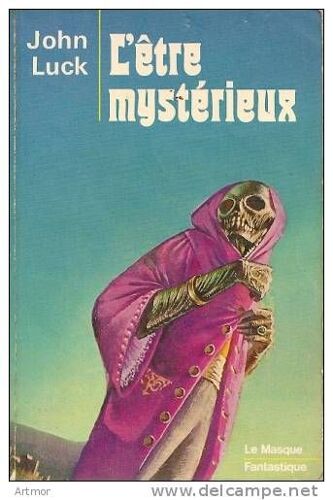 John Luck - L´Être Mysterieux