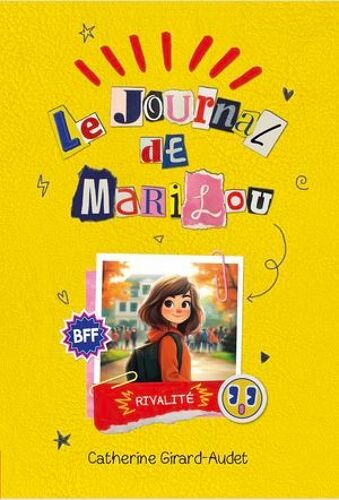 Le Journal De Marilou - 4. Rivalité