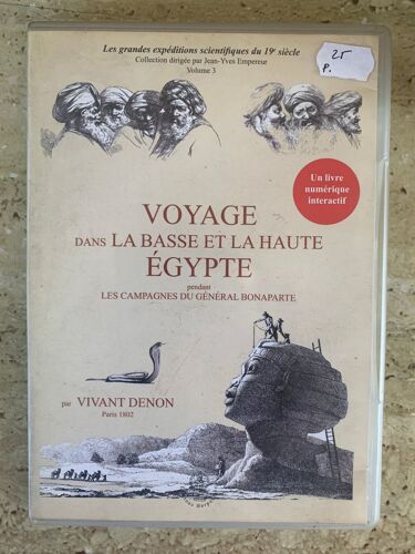 Voyage Dans La Basse Egypte Pendant Les Campagne Du General Bonaparte / Vivant Denon / Livre Numerique Interactif / Dvd