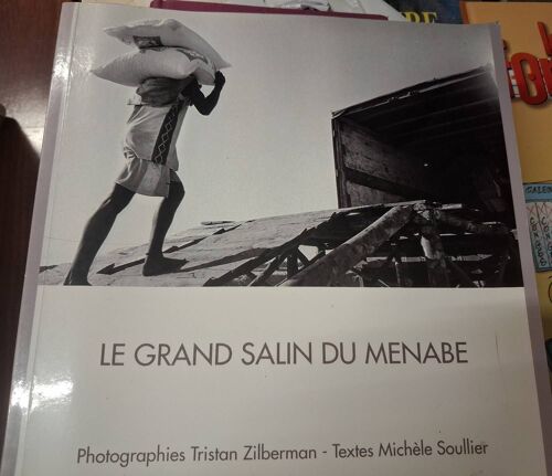 Le Grand Salin Du Menabe Tristan Zilberman Texte Michèle Soulier