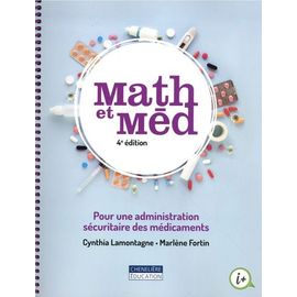 Math Et Méd - Pour Une Adminsitration Sécuritaire Des Médicaments