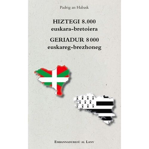Hiztegi 8 000 Euskara-Bretoiera - Geriadur 8 000 Euskareg-Brezhoneg
