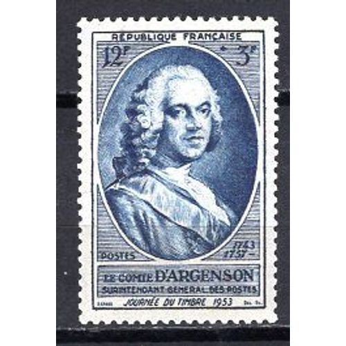 France 1953 Journee Du Timbre Le Comte D'Argenson Yvert N° 940 Neuf**