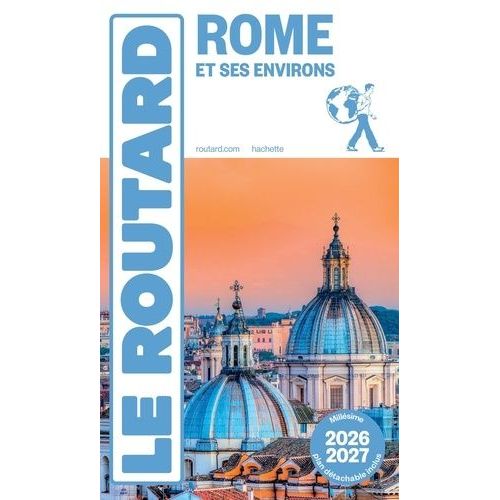 Rome Et Ses Environs (1 Plan Détachable) - Guide Du Routard 2026-2027