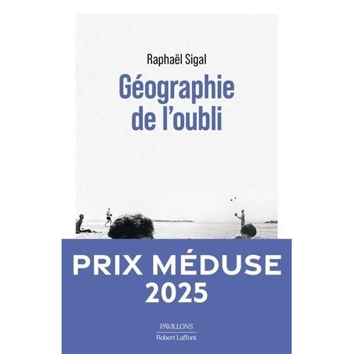 Géographie De L'oubli