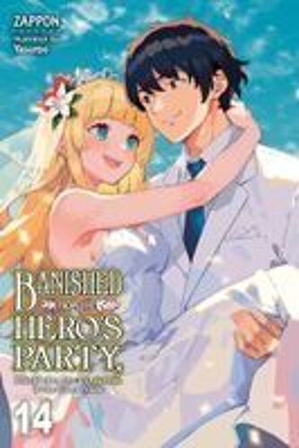 Banished From The Hero's Party, I Decided To Live A Quiet Life In The Countryside, Vol. 14 (Light Novel) Paperback Book By Zappon Zappon