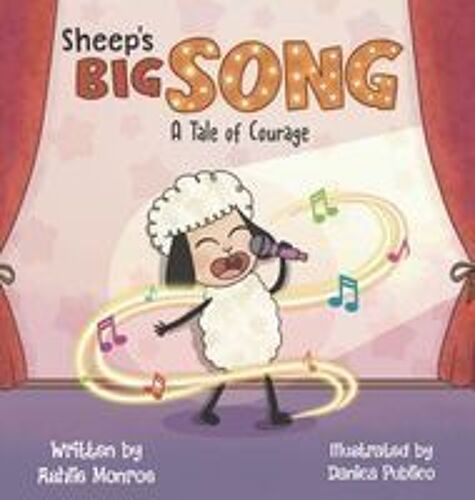 Sheep's Big Song Paperback Book By Ashlie Monroe