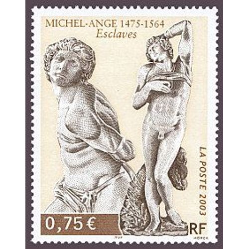 Art : Sculpture De Michel-Ange Année 2003 N° 3558 Yvert Et Tellier Luxe