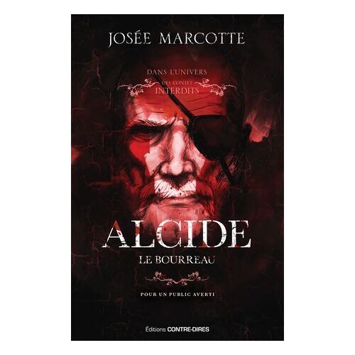Alcide, Le Bourreau