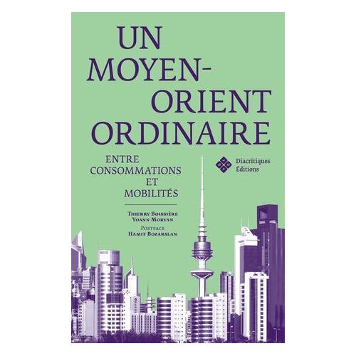 Un Moyen-Orient Ordinaire
