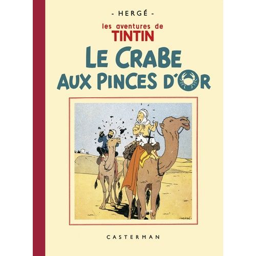 Les Aventures De Tintin - Le Crabe Aux Pinces D'or - Petit Format