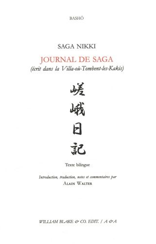 Journal De Saga (Écrit Dans La Villa-Où-Tombent-Les-Kakis)
