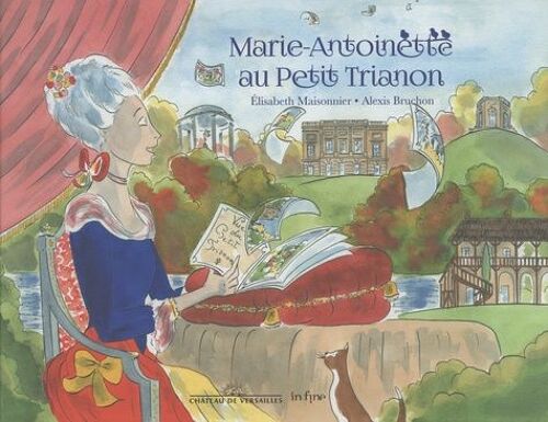Marie-Antoinette Au Petit Trianon