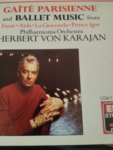 Jacques Offenbach La Gaîté Parisienne Charles Gounod Faust Musique De Ballet Verdi Aïda Ponchielli La Gioconda Heures Borodine Danses Polovtsiennes Par Philharmonia Orchestra Dir Herbert Von Karajan