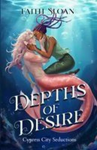 Depths Of Desire Paperback Book By Faith Sloan