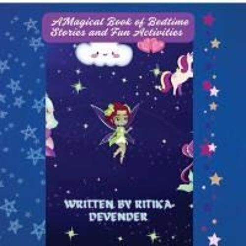 A Magical Book Of Bedtime Stories And Fun Activities Paperback By Ritika Devender