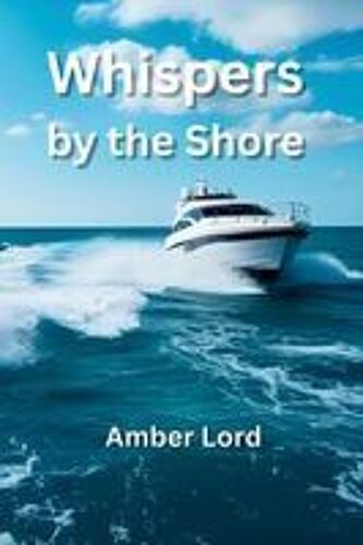 Whispers By The Shore Paperback Book By Amber Lord